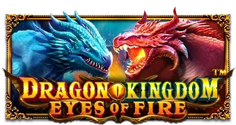 Dragon Kingdom — Eyes of Fire™