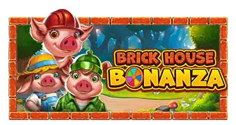 Brick House Bonanza