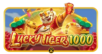 Lucky Tiger 1000