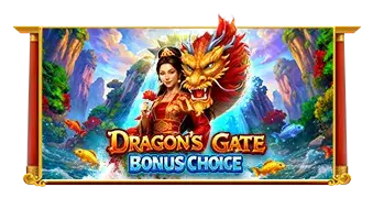 Dragon’s Gate – Bonus Choice